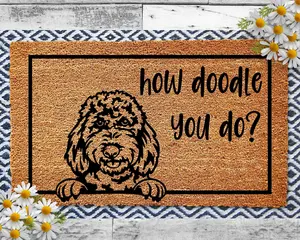 How Doodle You Do Doormat, Goldendoodle, Labradoodle, Dog Gift, Dog Decor, Dog Rug Welcome Mat, Dog Saying, Dog Lover Gift, Doodle Gifts