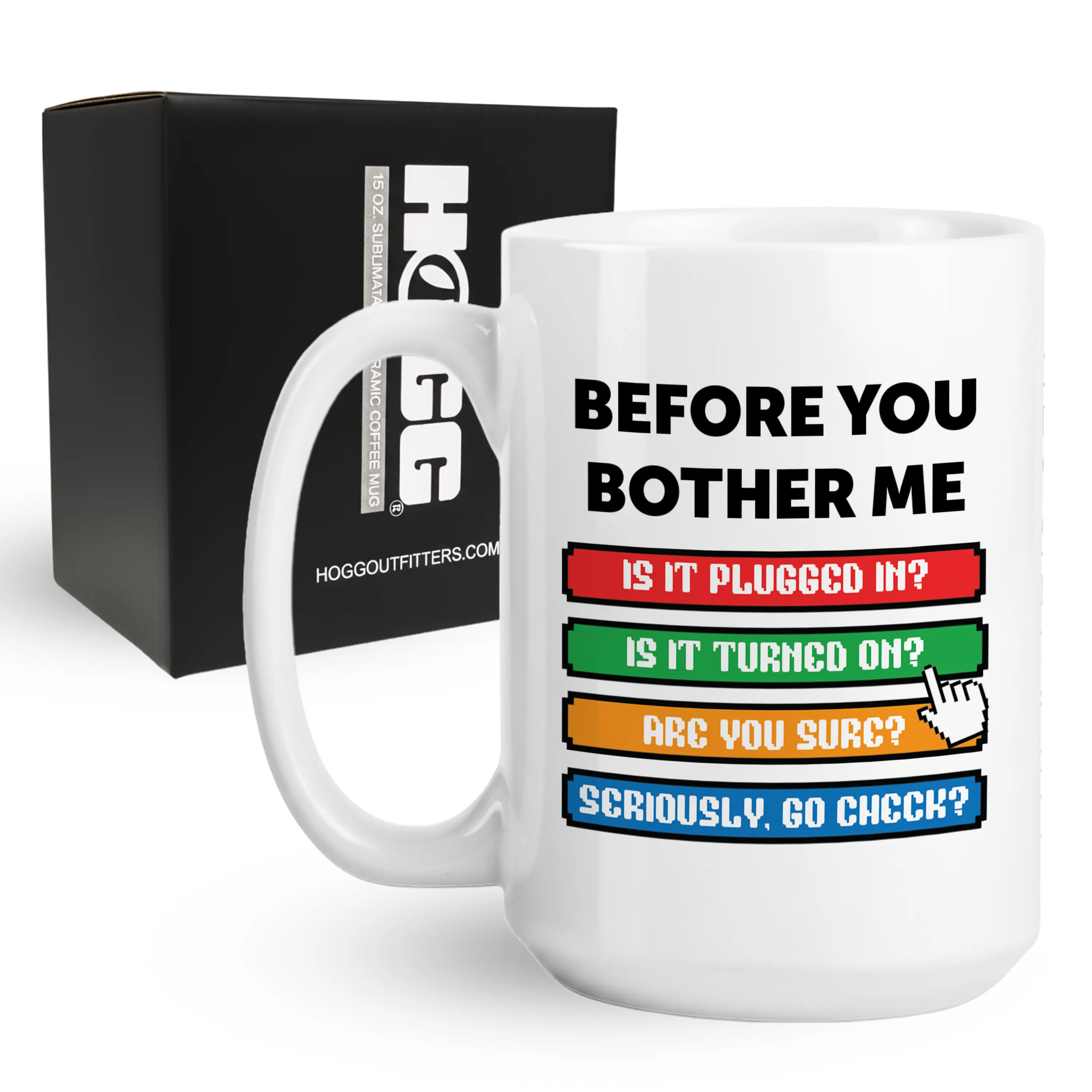 Before You Bother Me Coffee Mug Before You Bother Me Coffee Mug