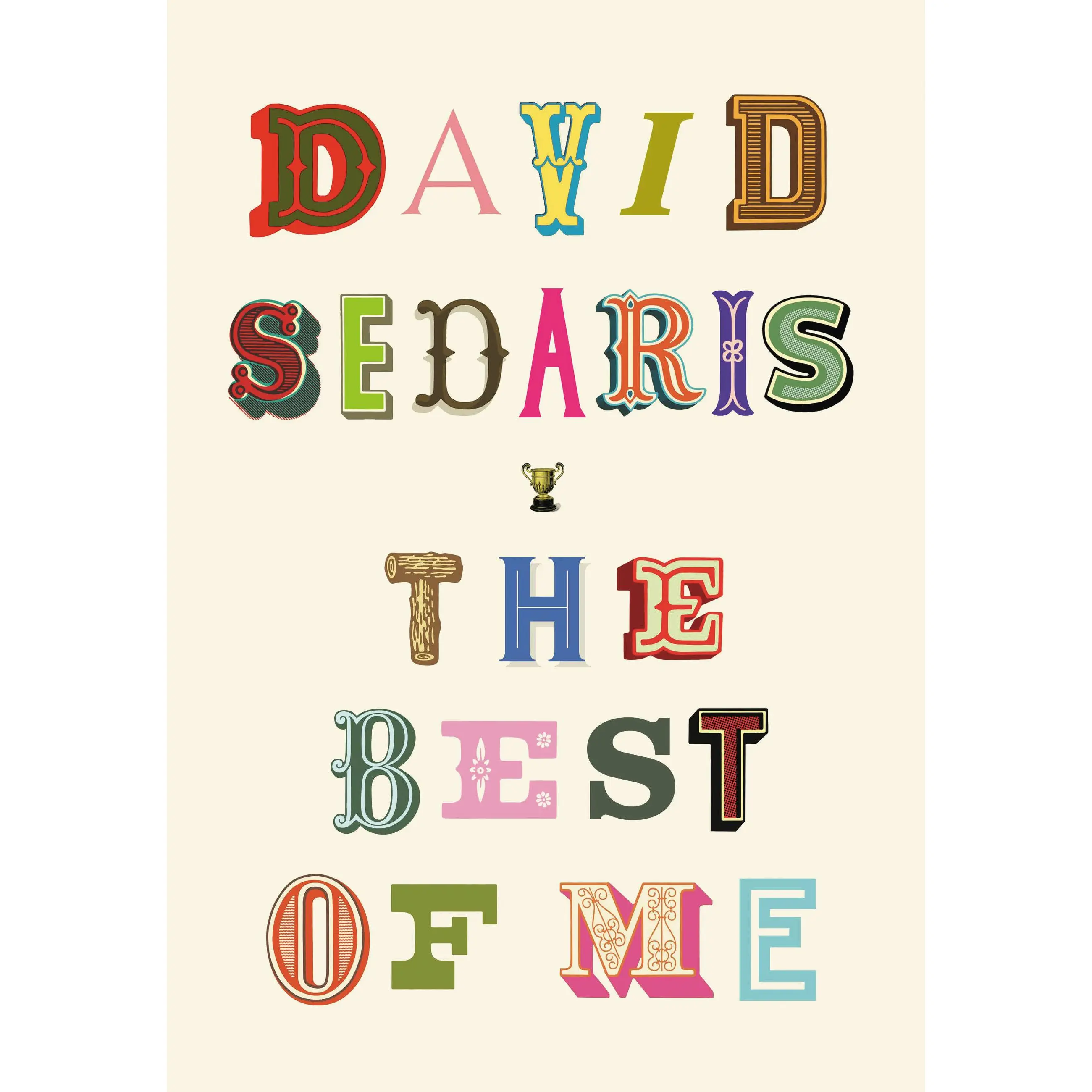 The Best of Me by David Sedaris [Paperback Book]