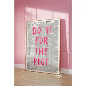 Do It For The Plot Retro Newspaper Print, Pink Wall Art, Apartment Aesthetic, Manifestation Wall Art, Affirmation Poster Canvas Painting Posters And Prints Wall Art Pictures For Living Room Decoration