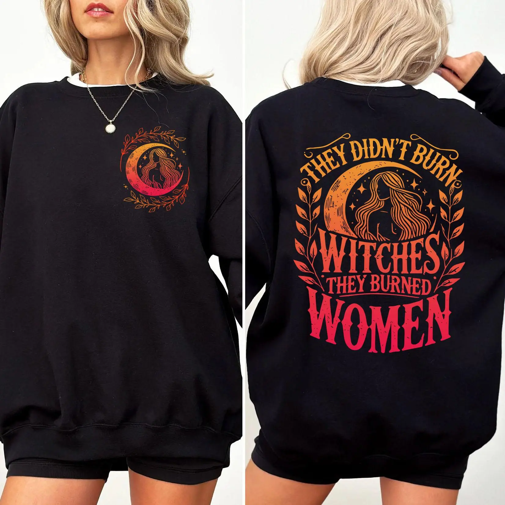 [Sale off up to 50%] They Didn't Burn Witches They Burned Women Sweatshirt, Feminist Shirt, Witchy Feminist Shirt, Vote for Women Rights Shirt, Equality Shirt, Witchy, Halloween Feminism, Witches Halloween, Graphic Streetwear Shirt
