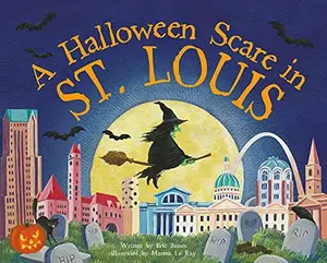 USED-A Halloween Scare in St. Louis (A Halloween Scare: Prepare if You Dare) by Eric James (Hardcover)