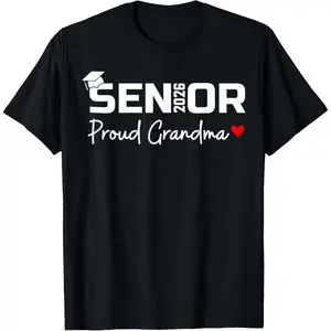 100% Cotton Proud Grandma of a 2026 Senior Grandma 2026 Class Graduation T-Shirt