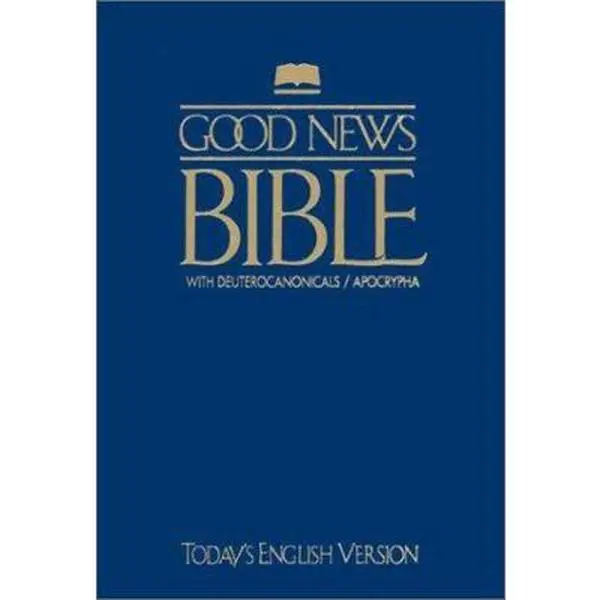 USED Book - Good News Bible with Deuterocanonicals/Apocrypha-TeV by American Bible Society (Paperback) - english