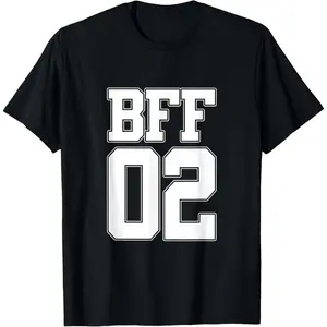 BFF 02 Best Friends Matching Bestie Friendship Day Shirt T-Shirt