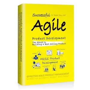 USED-Successful Agile Product Development: Secrets to Building the Best Products by PhD CST Dr. Roger Chou (Paperback)