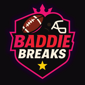 Baddie Breaks LLC