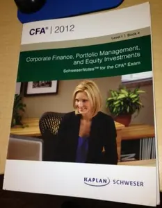 USED-Corporate Finance, Portfolio Management, and Equity Investments (Level I, Book 4. SchweserNotes for the CFA Exam. Published by Kaplan.) by Editor (Paperback)