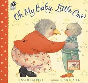USED-Oh My Baby, Little One by Kathi Appelt (Hardcover)