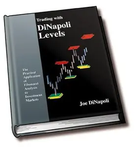 USED-DiNapoli Levels: The Practical Application of Fibonacci Analysis to Investment Markets by Joe DiNapoli (Hardcover)
