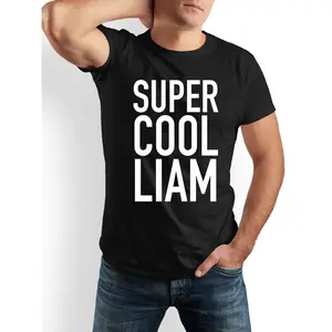 SUPER COOL LIAM Funny T-Shirt for Men & Women - Liam-Themed Humor Gift Idea, 100% Cotton Casual Crew Neck Short Sleeve Shirt with Liam Name Print, Black & White, Everyday Streetwear Round Neck