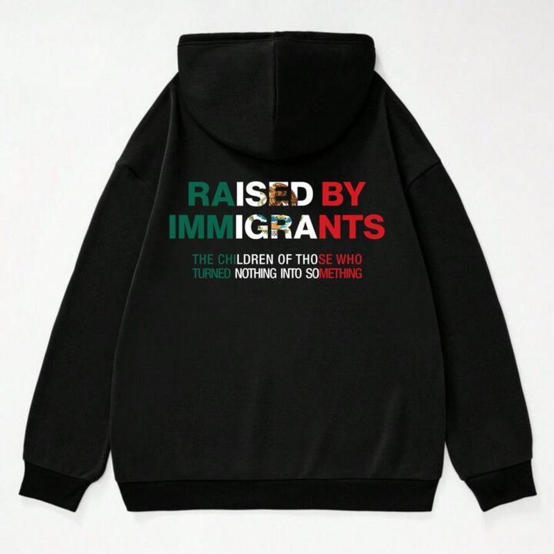 Mexican hoodie raised by immigrants, dreamer hoodie, proud daughter, Mexican cultural statement piece, fun graphics