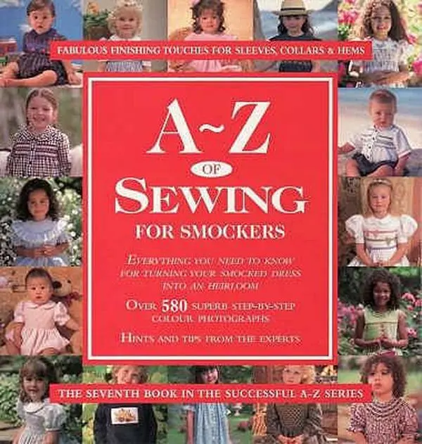 Used Book - A-Z of Sewing for Smockers by Susan O'Connor - English, with Sewing Projects & Smocking Tips