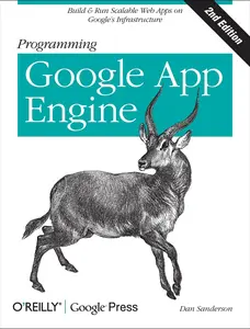 USED-Programming Google App Engine: Build & Run Scalable Web Applications on Google's Infrastructure by Sanderson, Dan (Paperback)