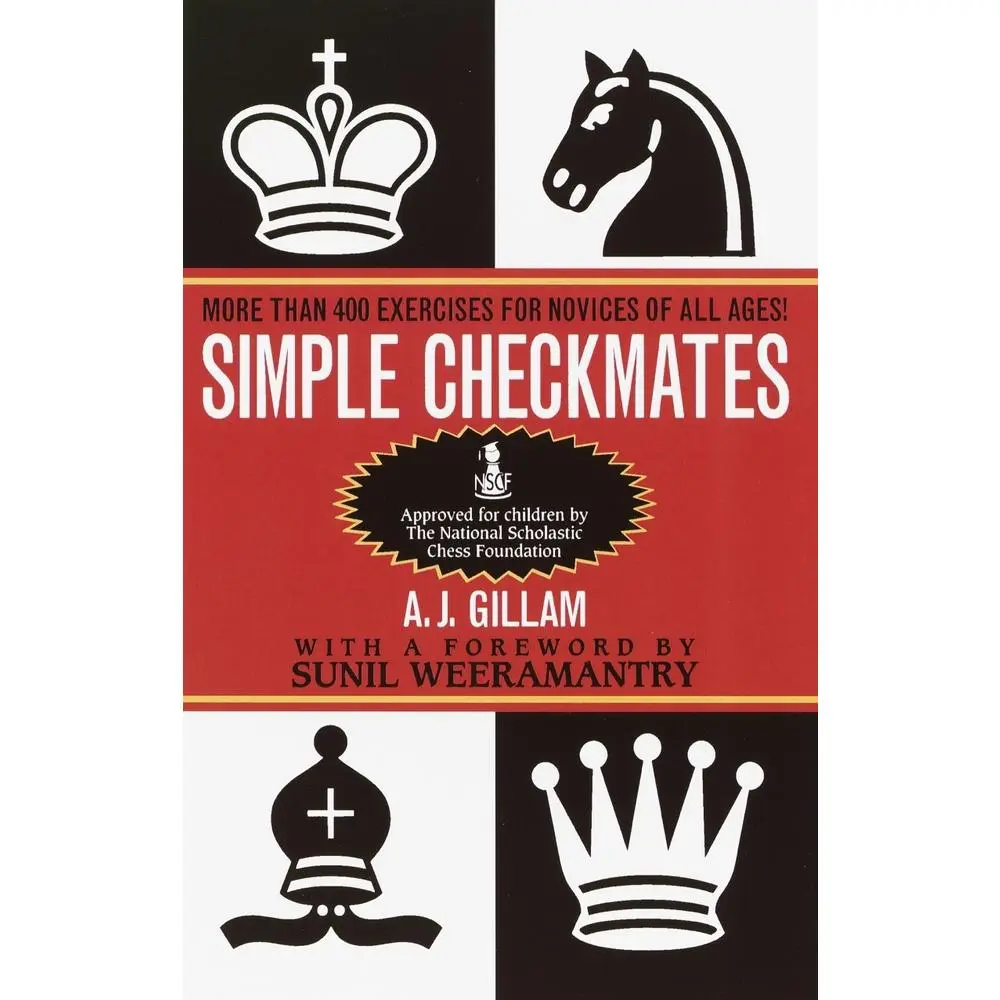 USED-Simple Checkmates: More Than 400 Exercises for Novices of All Ages! by Gillam, A. J. (Paperback)