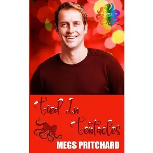 USED-Tied In Tentacles by Megs Pritchard (Paperback)