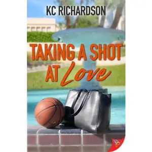 Taking a Shot at Love by Richardson, Kc (Paperback) - Used