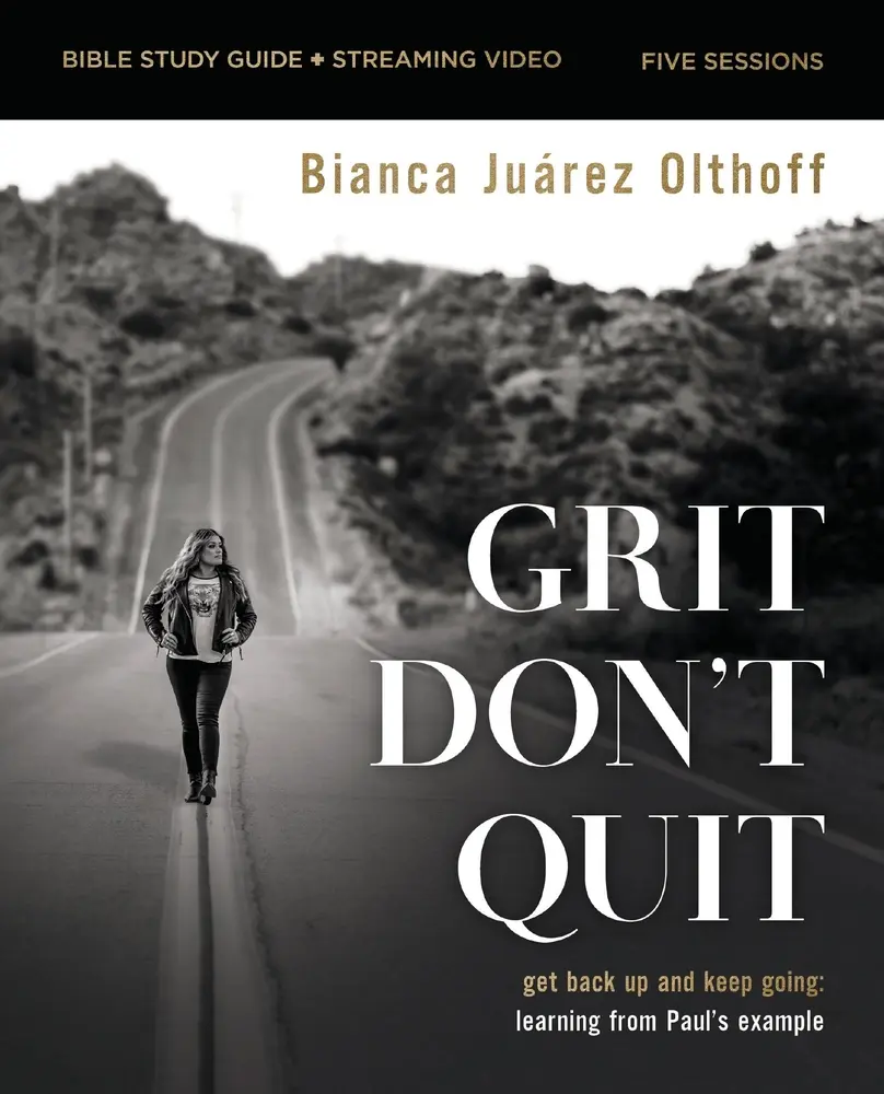 USED-Grit Don't Quit Bible Study Guide Plus Streaming Video: Get Back Up and Keep Going - Learning from Paul's Example by Juarez, Bianca (Paperback)