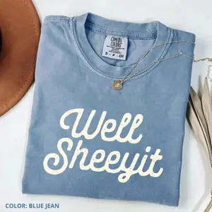 Comfort Colors Well Sheeyit Western Shirt, Vintage Cowboy Graphic Tee, Funny Sarcastic Country T-Shirt, Viral Retro Meme Shirt for Women