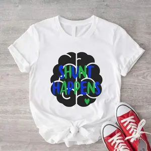 Shunt Happens Shirt, Hydrocephalus Awareness Tee, Water On The Brain Disease Warrior Gift T-shirt, Intracranial Hypertension Tee, VA Shunt Surgery Gift