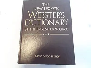 USED Book - New Lexicon Webster's Dictionary of the English Language Encyclopedic Edition by Websters (Hardcover) - english