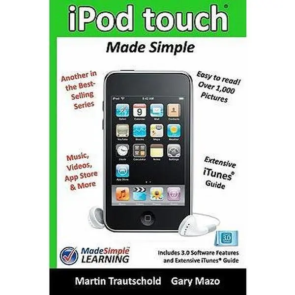 USED Book - iPod touch Made Simple: Includes 3.0 Software Features and Extensive iTunes(tm) Guide by Trautschold, Martin (Paperback) - english