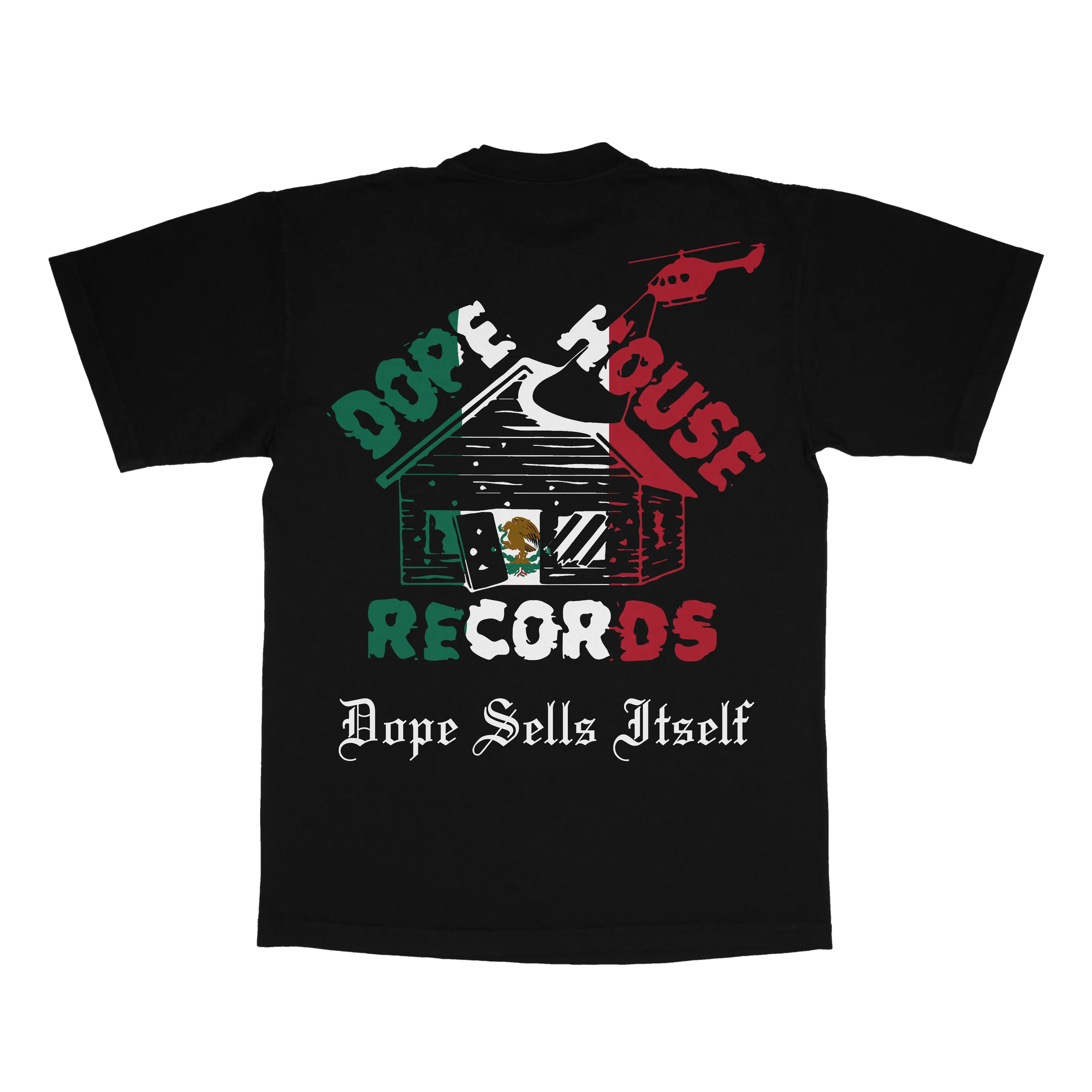 Dope House Mexico Tee