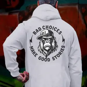Bad Choices Make Good Stories Printed Men's Hoodie