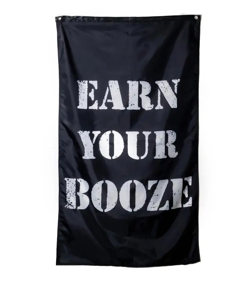 Earn Your Booze Vertical Flag 3x5'