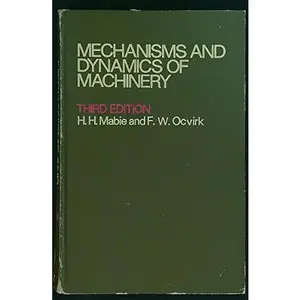 USED-Mechanisms and Dynamics of Machinery by hamilton-h-mabie-fred-w-ocvirk (Hardcover)