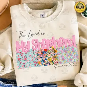 The Lord Is My Shepherd Shirt, Christian Easter T-Shirt, Floral Easter Hoodie, Retro Easter Patchwork Sweatshirt, Happy Easter Day Shirt, Bible Verse T-Shirt