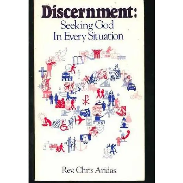 USED Book - Discernment: Seeking God in Every Situation by Chris Aridas (Paperback) - english