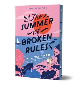 The Summer of Broken Rules (Collector's Edition) -- K. L. Walther, Paperback