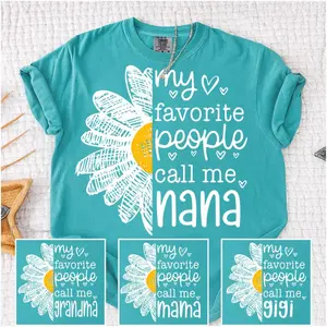 Comfort Colors Custom My Favorite People Call Me Nana Shirt, Personalized Shirt for Grandma Nana Gigi Mama Mom, Mother's Day Gift For Her Womenswear