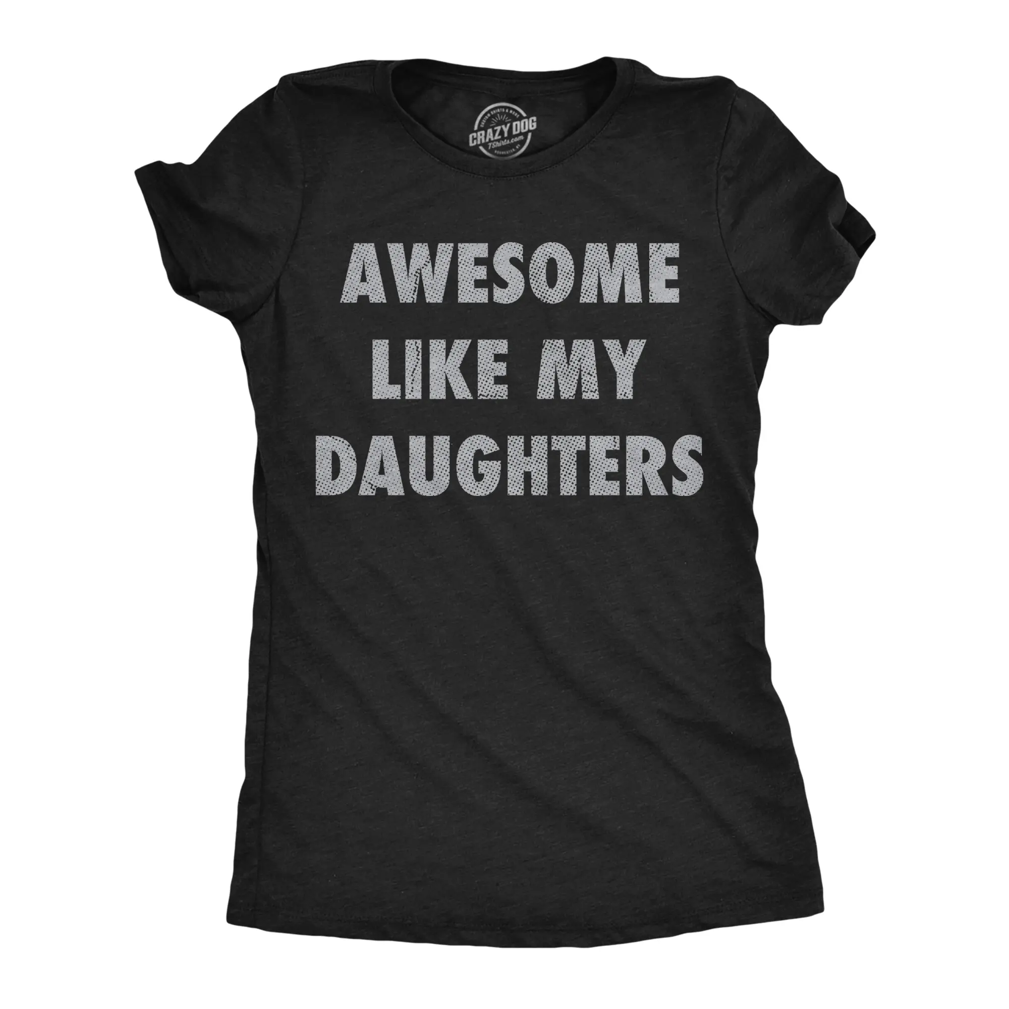 Womens Funny T Shirts Awesome Like My Daughters Sarcastic Mothers Day Graphic Novelty Tee for Ladies Funny Womens T Shirts Cute Vintage Fashion Casual Ladies T-Shirt Gift Mother's Day Tops for Women Funny Black -