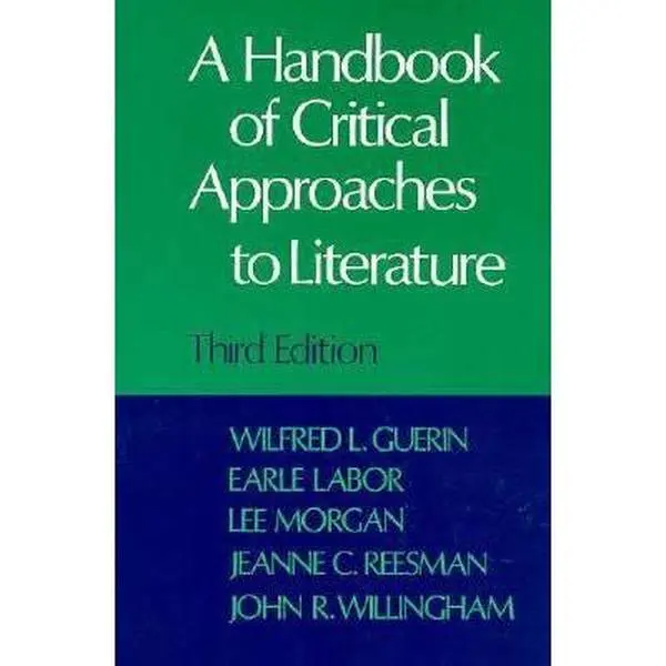 USED-A Handbook of Critical Approaches to Literature by Wilfred L. Guerin (Paperback)