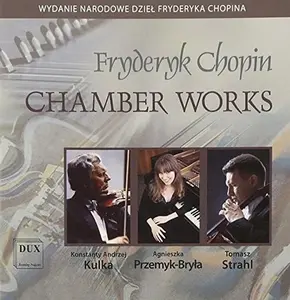 Chopin / Przemyk-Bryla / Strahl / Kulka - Chamber Works  [COMPACT DISC - CD]