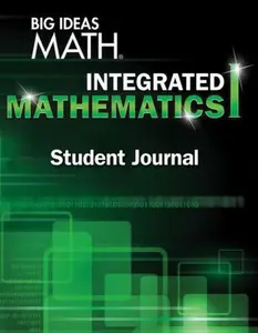 USED-BIG IDEAS MATH Integrated Math 1: Student Journal by HOUGHTON MIFFLIN HARCOURT (Paperback)