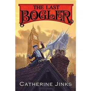 The Last Bogler, Volume 3 by Jinks, Catherine (Hardcover) - Used
