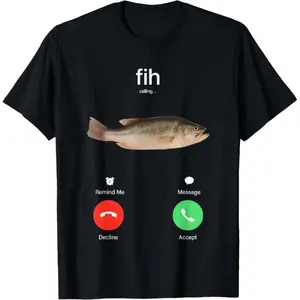 100% Cotton Fih Calling Remind me Message Decline Accept Phone Call Fish T-ShirtFit Casual Streetwear Men Gifts