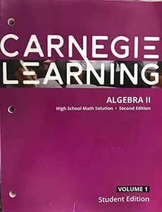USED-Carnegie Learning algebra 2, High School Math Solution- Second Edition-Student Edition Volume 1 by Finocchi, Lewis, Fisher, Sinopoli (Paperback)