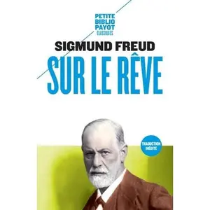 USED-Sur le rêve (Petite bibliothèque payot) (French Edition) by Sigmund Freud (Paperback)