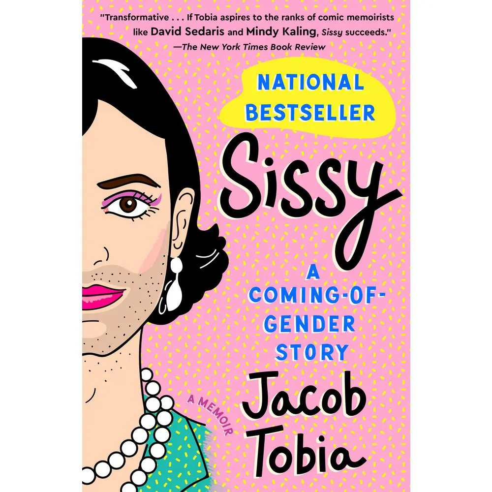 USED Book - Sissy: A Coming-Of-Gender Story by Tobia, Jacob (Paperback) - english