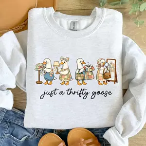 Just A Thrifty Goose Sweatshirt, Grandma Goose, Funny Silly Thrifting Sweatshirt, Coquette Saving Money Second Hand Shopping, Patwork Cottagecore