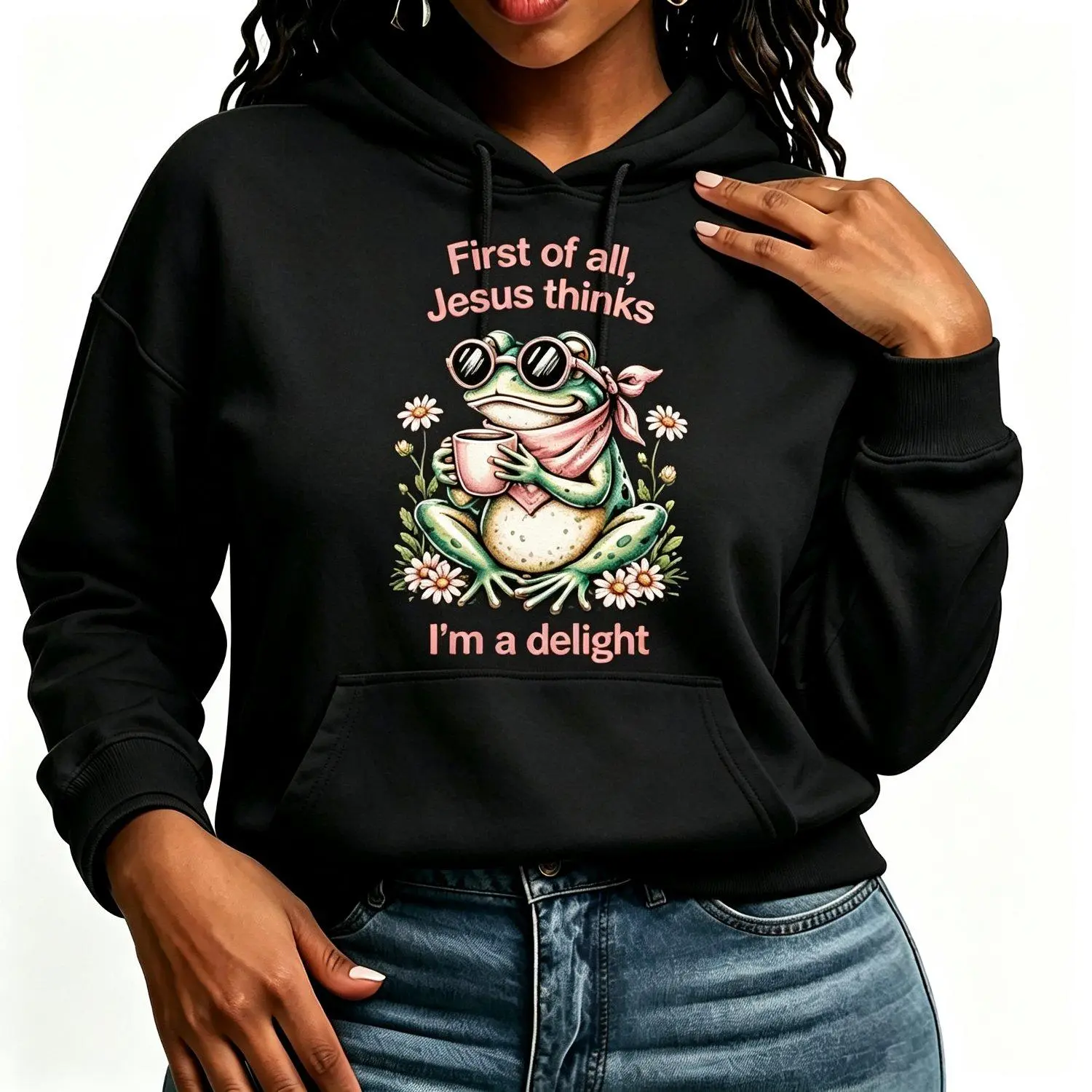 Frog First of All Jesus Thinks Im A Delight Christian Funny Pullover Hoodie Sweatshirt Casual Pullover Hooded Sweatshirt Graphic Religious Apparel