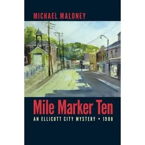 USED-Mile Marker Ten by Maloney, Michael (Paperback)