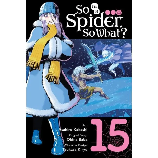 So I'm a Spider, So What?, Vol. 15 (Manga) by Okina Baba (Paperback)