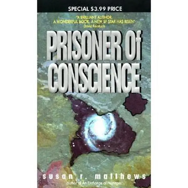USED-Prisoner of Conscience by Susan R. Matthews (Unknown)