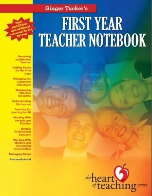 USED Soft Covers Book - Ginger Tucker's First Year Teacher Notebook, 2015 Edition (The Heart of Teaching Series) by Ginger Lagrone Tucker, 1.8 lb, Good for New Teachers - English, 1.8 Pounds