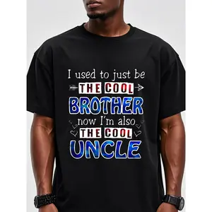 I Used To Just Be The Cool Big Brother Now I'm The Cool Uncle T-shirt - Gym-Friendly, Breathable, Ultra-Soft - For Men - Perfect for Running, Sports, Outdoor Adventures - Ideal Gift for Uncles
